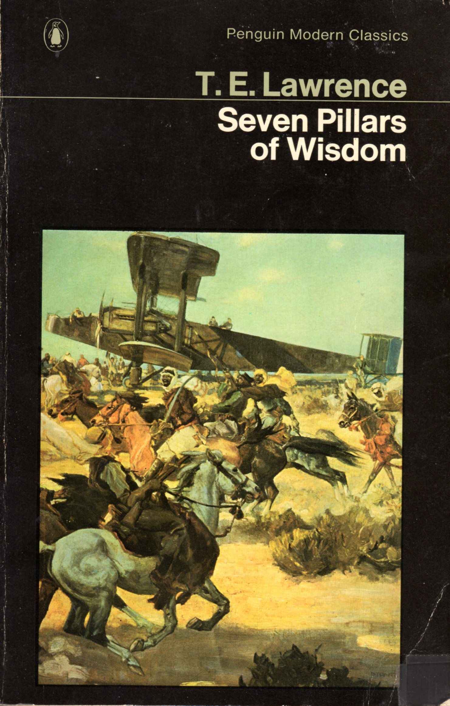 T.E. Lawrence's 'Seven Pillars of Wisdom' is the best book I've read